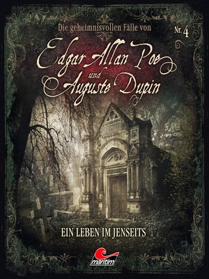 cover image of Edgar Allan Poe & Auguste Dupin, Folge 4